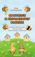 Okładka książki - Opowieści z Nawłociowej Pasieki
