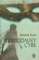 Okadka ksizki - Niewidzialny cyrk