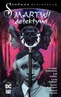 Okładka - Sandman Uniwersum. Martwi detektywi