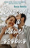 Okadka ksizki - Razem, a nawet osobno