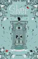 Okadka ksiki - Silver: Druga ksiga snw