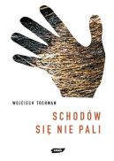 Okładka książki - Schodów się nie pali