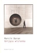 Okadka ksizki - Gnijca wisienka