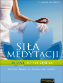 Ok�adka ksi��ki - Si�a medytacji. 28 dni do szcz�cia