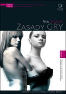 Okładka - Zasady GRY. Mistrzostwo uwodzenia w 30 dni. Zasady GRY. Kodeks uwodziciela
