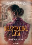 Okładka - Niespokojne lata