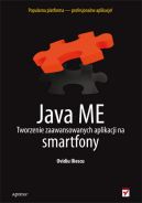 Okadka - Java ME. Tworzenie zaawansowanych aplikacji na smartfony