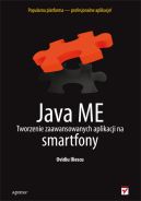 Ok�adka - Java ME. Tworzenie zaawansowanych aplikacji na smartfony