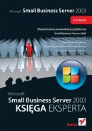 Ok�adka - Microsoft Small Business Server 2003. Ksi�ga eksperta
