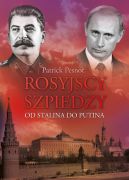 Ok�adka - Rosyjscy szpiedzy. Od Stalina do Putina