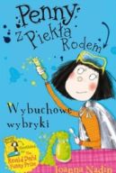 Okadka ksizki - Penny z Pieka Rodem. Wybuchowe wybryki