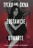 Ok�adka - Tylko mi okna zostawcie otwarte