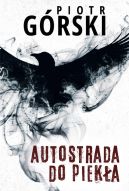 Okładka - Komisarz Kruk (tom 8). Autostrada do piekła