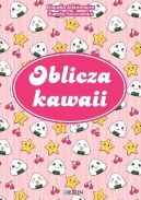 Okadka - Oblicza kawaii 
