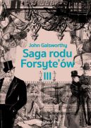 Okładka - Saga rodu Forsyte`ów.Tom 3. Przebudzenie. Do wynajęcia