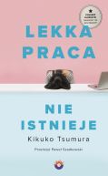 Okładka książki - Lekka praca nie istnieje