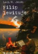 Okadka ksizki - Filip lewituje