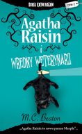 Okadka - Agatha Raisin i wredny weterynarz