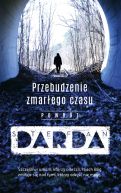 Okładka - Przebudzenie zmarłego czasu. Powrót