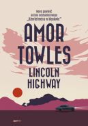 Okładka ksiązki - Lincoln Highway