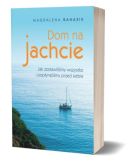 Ok�adka - Dom na jachcie