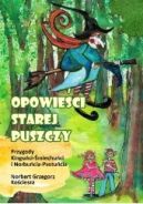Okadka ksizki - Opowieci starej puszczy