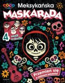 Okadka ksizki - Coco. Meksykaska maskarada