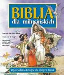 Ok�adka ksi��ki - Biblia dla milusi�skich