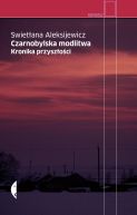 Okładka książki - Czarnobylska modlitwa. Kronika przyszłości