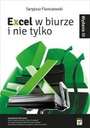 Okadka - Excel w biurze i nie tylko. Wydanie III