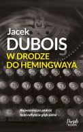 Okadka - W drodze do Hemingwaya
