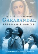 Ok�adka - Garabandal. Przes�anie nadziei