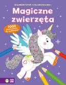 Okadka ksizki - Diamentowe kolorowanki. Magiczne zwierzta