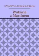 Ok�adka - Wakacje z Martinem
