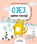 Okładka ksiązki - Ojej, ważne rzeczy!