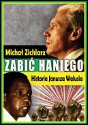 Okadka ksizki - Zabi Haniego. Historia Janusza Walusia