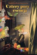 Ok�adka - Cztery pory esencji. Zbi�r �wicze� do pracy w�asnej