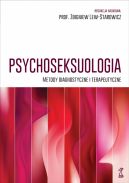 Okadka - Psychoseksuologia. Metody diagnostyczne i terapeutyczne