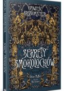 Okładka książki - Opowieści Baśniomistrza: Sekrety Smokolochów