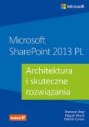 Okładka - Microsoft SharePoint 2013 PL. Architektura i skuteczne rozwiązania