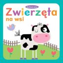 Okadka ksizki - Dotknij mnie. Zwierzta na wsi