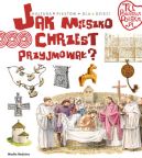 Okładka - Jak Mieszko chrzest przyjmował