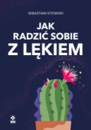 Ok�adka - Jak radzi� sobie z l�kiem