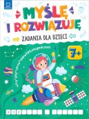 Ok�adka - My�l� i rozwi�zuj�. Zadania dla dzieci. 7+
