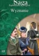 Okadka ksizki - Zapomniany Ogrd Tom 12. Wyznanie
