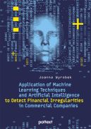 Okładka - Application of Machine Learning Techniques and Artificial Intelligence to Detect Financial Irregularities in Commercial Companies