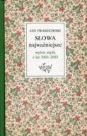 Okadka ksizki - Sowa najwaniejsze wybr myli z lat 2001-2003
