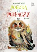 Okadka ksizki - Pogoda dla puchaczy (#1). Pogoda dla puchaczy. Jesie
