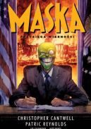 Ok�adka - Maska, tom 3: Przysi�ga wierno�ci