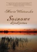Okładka książki - Sosnowe dziedzictwo